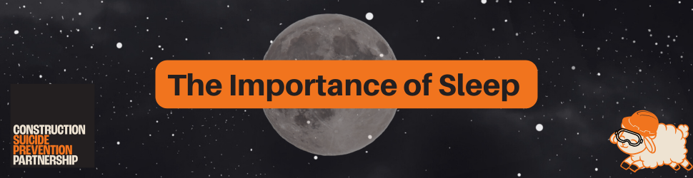 The Importance of Sleep
